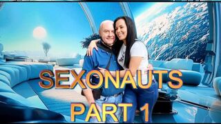 Sexonauts Part 1 with Garabas and Olga